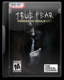 True Fear Forsaken Souls - Part 2