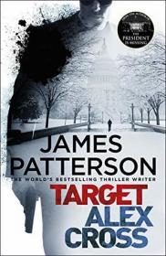 Target Alex Cross by James Patterson -UK Edition