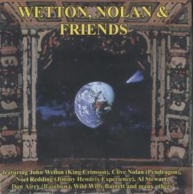 Wetton, Nolan & Friends - The Greatest Show On Earth - 1998