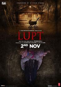 Z - Lupt (2018) Hindi DVDScr - 700MB - x264 - 1CD - AAC