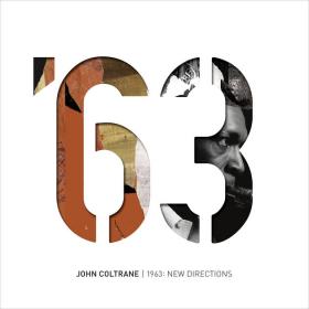 John Coltrane - 1963_ New Directions (2018)