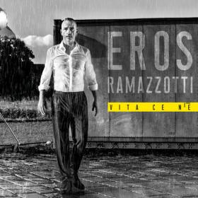 Eros Ramazzotti – Vita Ce Ne (2018)