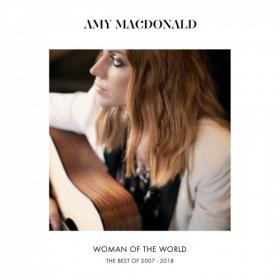 Amy Macdonald - Woman Of The World (The Best Of 2007-2018) (Mp3 Songs) [PMEDIA]