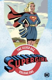 Supergirl - The Silver Age (v01-v02)(2017-2018)(digital)(Son of Ultron-Empire)