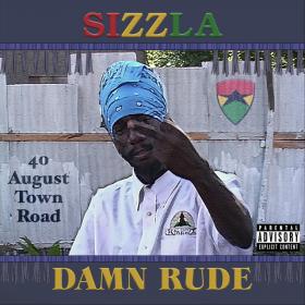 Sizzla - Damn Rude (2018) [MP3 320] - GazaManiacRG @ 1337x to