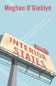 Interior States Essays by Meghan O'Gieblyn