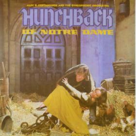 Alec R  Costandinos - Hunchback Of Notre Dame - 1978 [Remastered, Unofficial Release 2005]