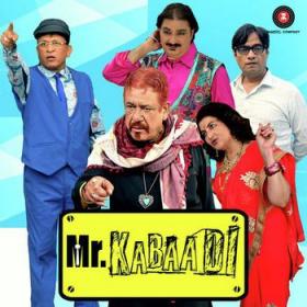 Mr  Kabaadi (2017) 720p Hindi HDRip x264 AAC Full Bollywood Movie [1GB]