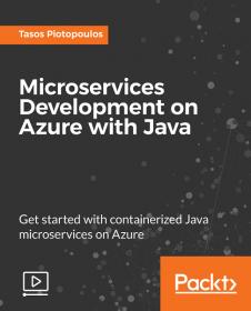 [FreeCoursesOnline.Me] [Packtpub.Com] Microservices Development on Azure with Java - [FCO]