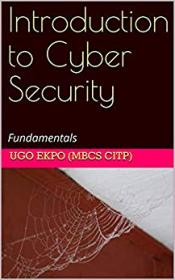 Introduction to Cyber Security Fundamentals
