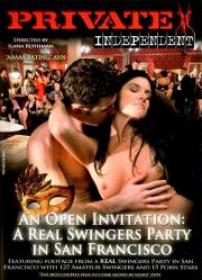 Private Independent 2 An Open Invitation A Real Swingers Party in San FraNCISco XXX WEB-DL 2010 (Split Scenes)