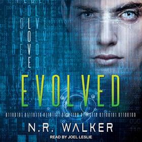 N R  Walker - 2018 - Evolved (Sci-Fi)