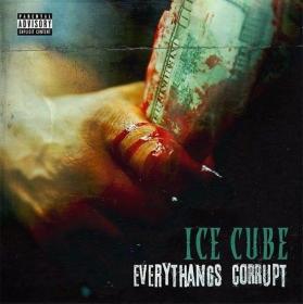 Ice Cube - Everythangs Corrupt (2018) - WEB 320