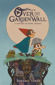 Over the Garden Wall v03 (2018) (digital-Empire)