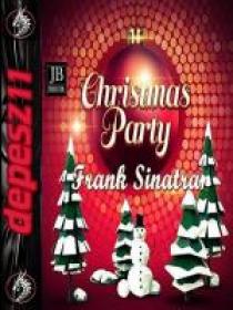 Frank Sinatra - Christmas Party 2018