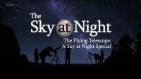 BBC The Sky at Night 2018 The Flying Telescope 720p HDTV x265 AAC