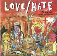 Love-Hate - Blackout In The Red Room - 1990