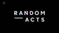 Ch4 Random Acts Series 6 5of6 1080p HDTV x264 AAC