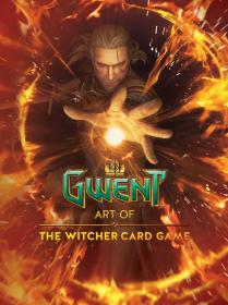 Gwent - Art of the Witcher Card Game (2017) (digital) (The Magicians-Empire)