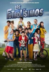 Los Futbolisimos [BluRay Rip 720p X264 MKV][AC3 5.1 Castellano][2018]