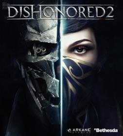 Dishonored 2 [FitGirl Repack]