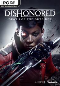 Dishonored - Death of the Outsider [FitGirl Repack]