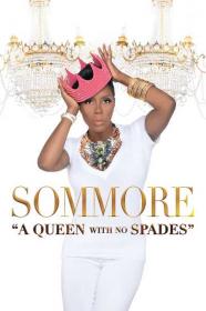 Sommore A Queen With No Spades 2018 AMZN WEB-DL AAC2.0 H.264-NTG[TGx]