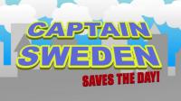 Captain Sweden Saves the Day!