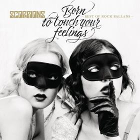 2017 - Born To Touch Your Feelings - Best of Rock Ballads [88985 48539 2]