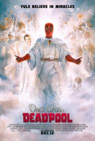Once Upon a Deadpool 2018 HDCAM-1XBET