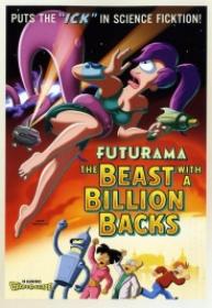 Futurama La Bestia Con Un Millon De Espaldas [BluRay Rip][AC3 5.1 Castellano][2008]