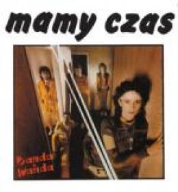 Banda i Wanda - Mamy Czas (1985; 2018) [Z3K] MP3