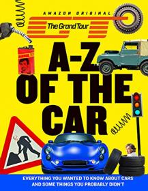 The Grand Tour A-Z of the Car by Harpercollins