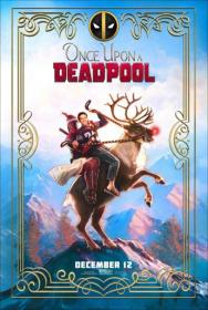 Once Upon A Deadpool 2018 MULTI 1080p WEB H264