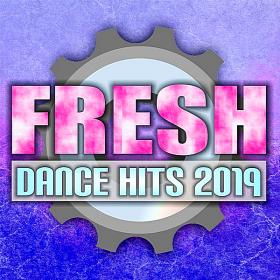 Fresh Dance Hits (2019)