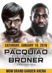 Boxing 2019-01-19 Manny Pacquiao vs Adrien Broner HDTV x264-PUNCH[eztv]