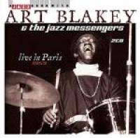 Art Blakey & The Jazz Messengers - Live In Paris 1959 (2015) [WMA Lossless] [Fallen Angel]