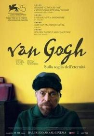 Van Gogh Sulla Soglia Dell Eternita 2018 iTALiAN READNFO MD TS XviD-DDLV