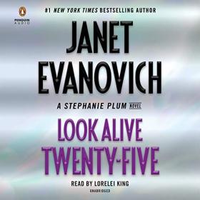 Janet Evanovich - 2018 - Look Alive Twenty-Five (Thriller)