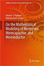 On the Mathematical Modeling of Memristor, Memcapacitor, and Meminductor