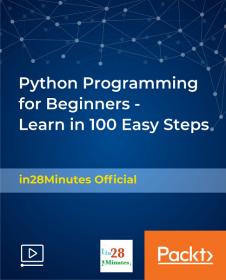 [FreeCoursesOnline.Me] [Packt] Python Programming for Beginners - Learn in 100 Easy Steps - [FCO]