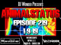 DJ Wonder -PRESENTS -Animal Status Ep.219(Shade45)1-9-19[GuNz]2-Hour Split