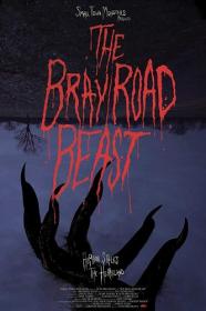 The.Bray.Road.Beast.2018.720p.WEBRip.HiWayGrope