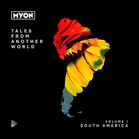 Tales From Another World Vol 1 South America (2019)