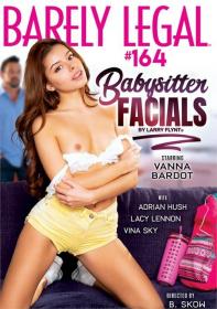 Barely Legal #164 Babysitter Facials XXX WEB-DL x264-TRB