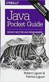 Java Pocket Guide Instant Help for Java Programmers, 4th Edition