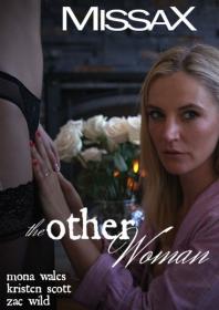 [MissaX] Mona Wales, Kristen Scott - The Other Woman