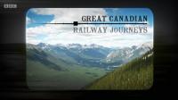 BBC Great Canadian Railway Journeys Series 1 05of15 Saint-Anne de Beaupre to La Malbaie 720p h264 AAC MVGroup Forum