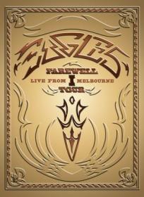 Eagles Farewell Tour Live from Melbourne 2005 1080p BluRay x265 HEVC DTS-SARTRE