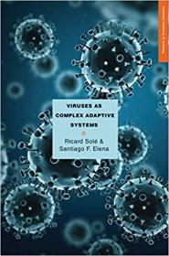 Viruses As Complex Adaptive Systems